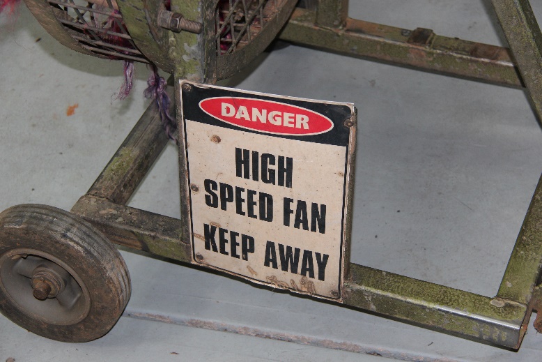 Figure 9: Installed fan warning sign